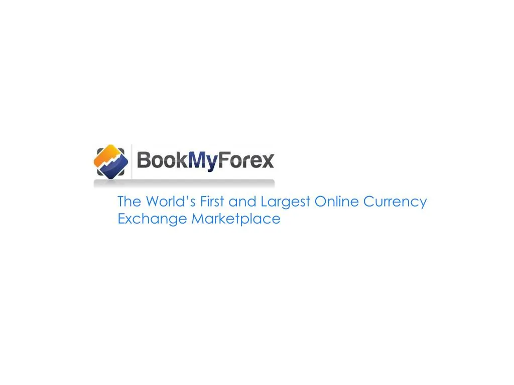 the world s first and largest online currency exchange marketplace