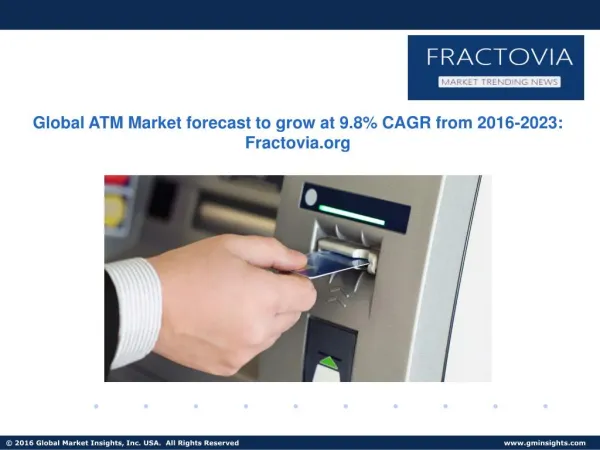 ATM Market size in Deployment solutions segment to grow at 9.4% CAGR from 2016 to 2023