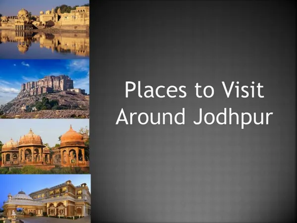 Places to visit around Jodhpur