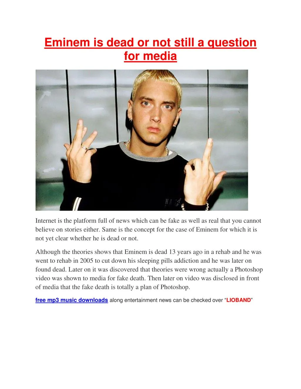 eminem is dead or not still a question for media