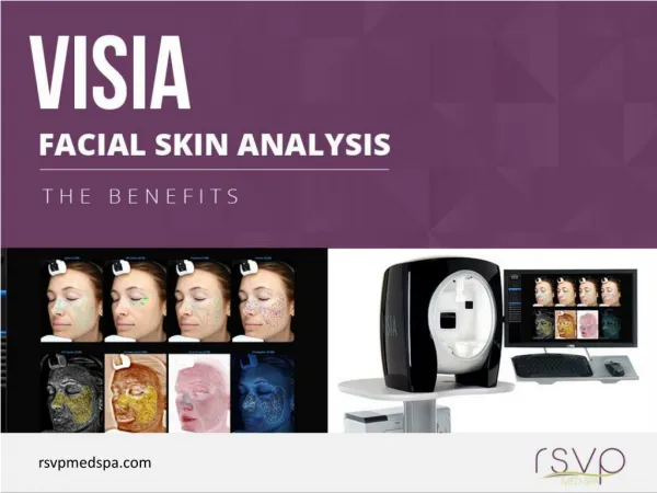 Amazing Benefits of Visia Facial Skin Analysis