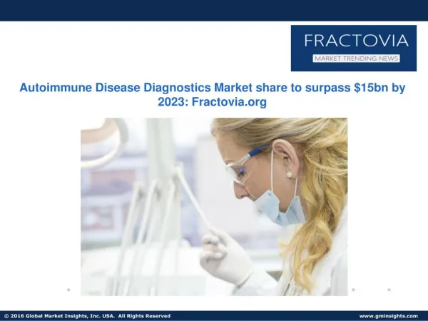 Autoimmune Disease Diagnostics Market share to hit $15bn by 2023