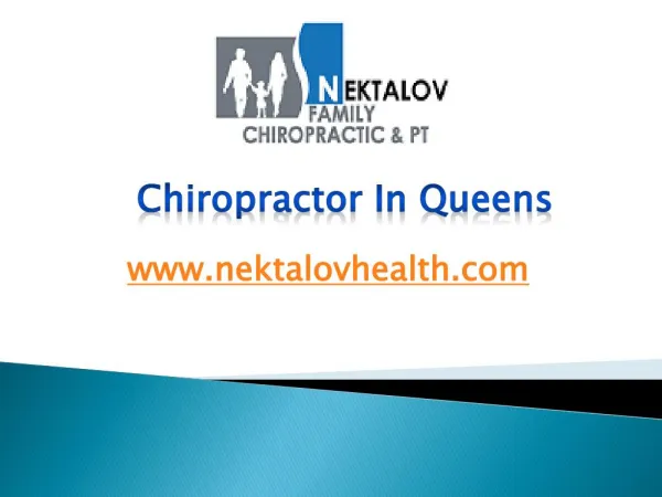 Chiropractor In Queens - www.nektalovhealth.com