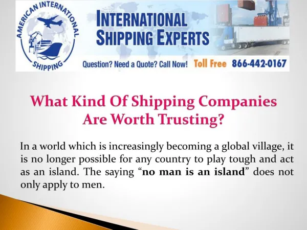 What Kind Of Shipping Companies Are Worth Trusting?
