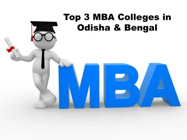 Top 3 MBA Colleges in Bengal & Odisha