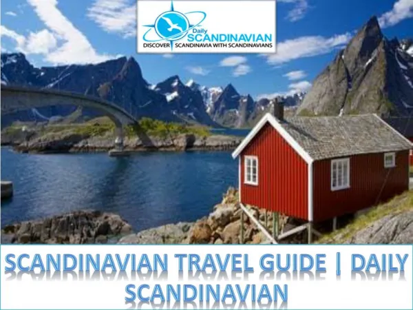 Scandinavian Travel Guide | Daily Scandinavian