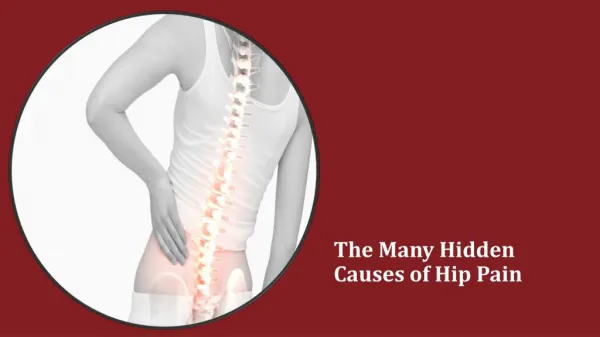 The Many Hidden Causes of Hip Pain