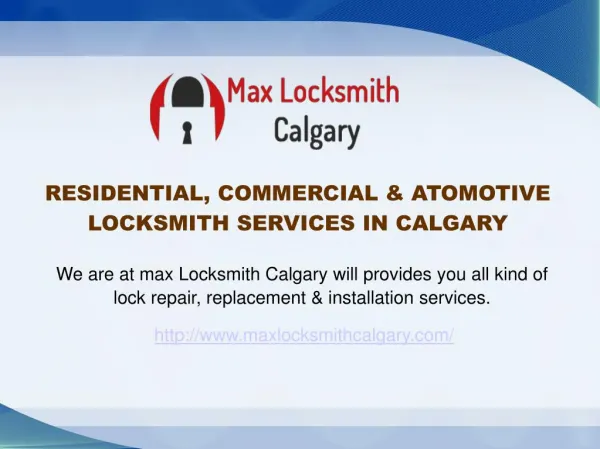 24 Hours Emergency Residential, Commercial & Automotive Locksmith Services Calgary