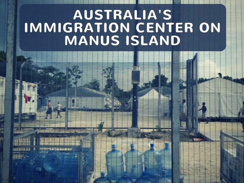 australia s relocation concentrate on manus island