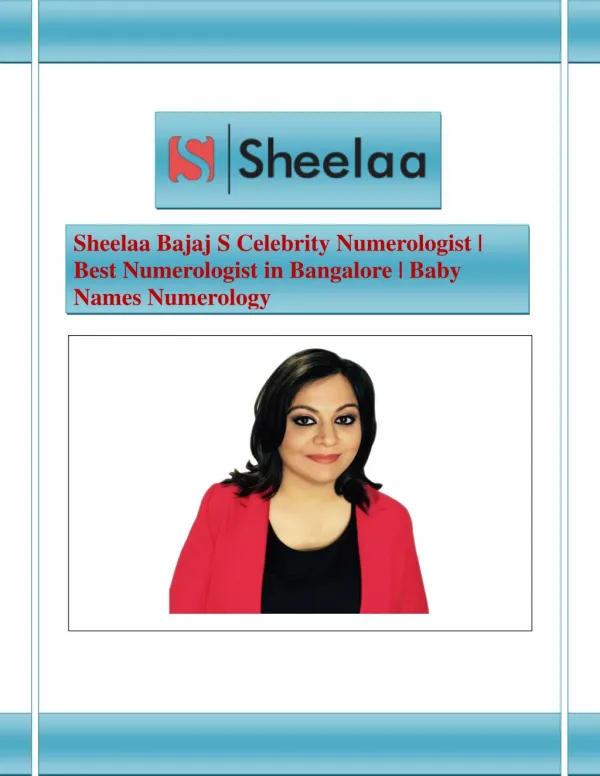 Sheelaa Bajaj Remain the Best Numerologist in Bangalore