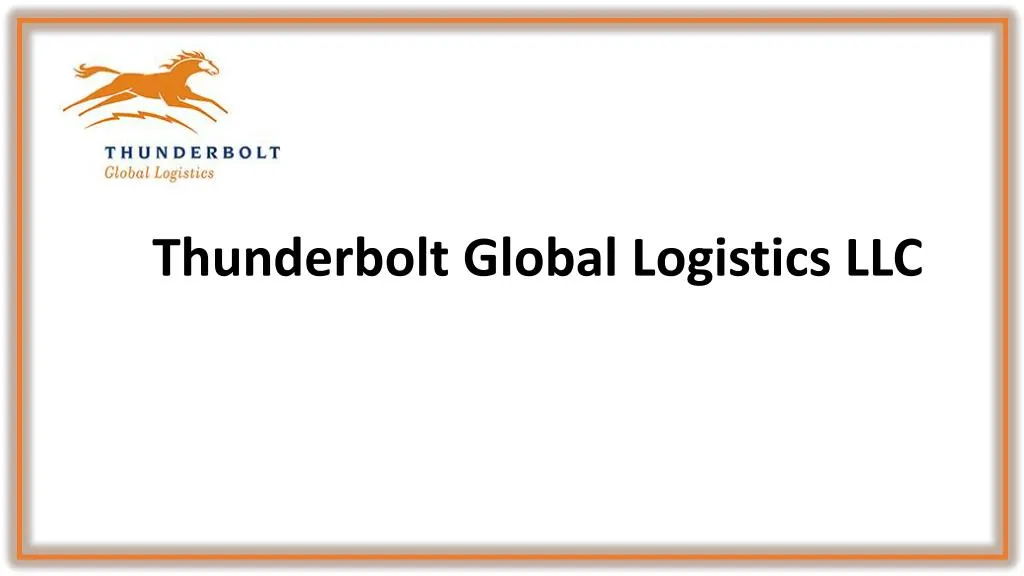thunderbolt global logistics llc