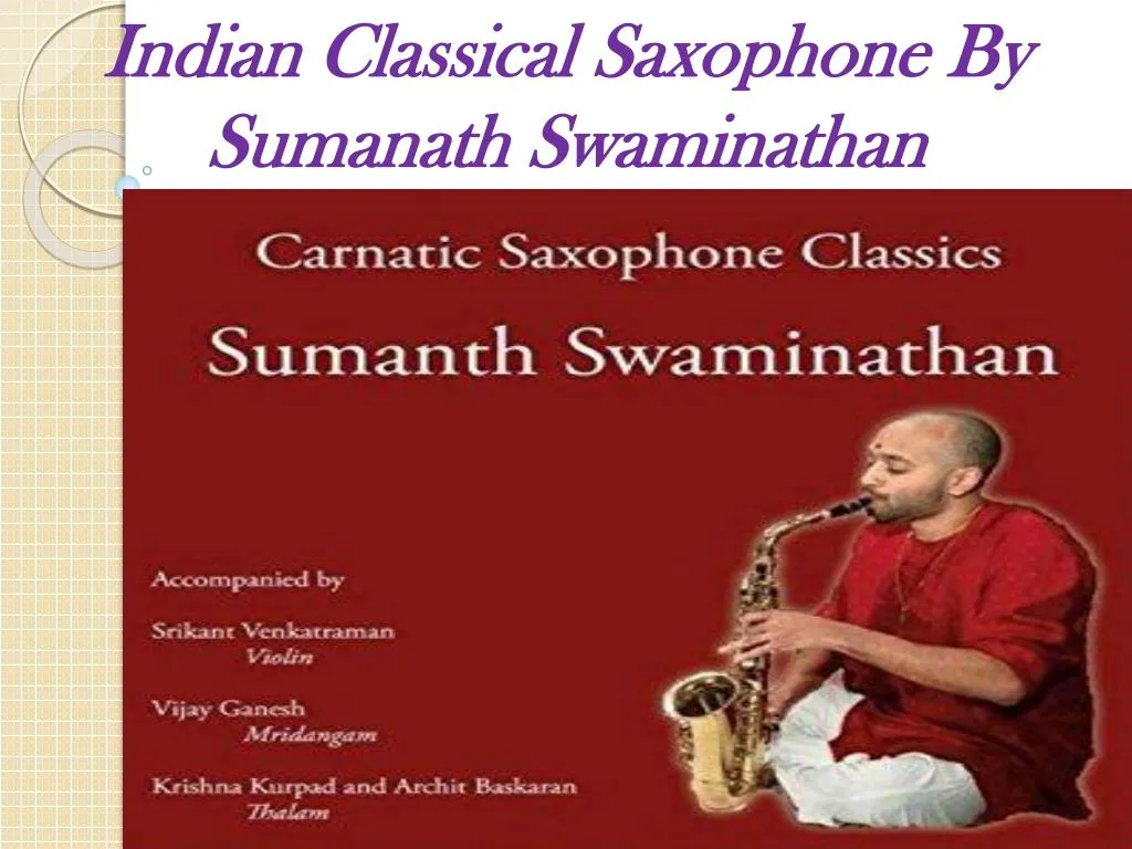 indian classical saxophone by sumanath swaminathan