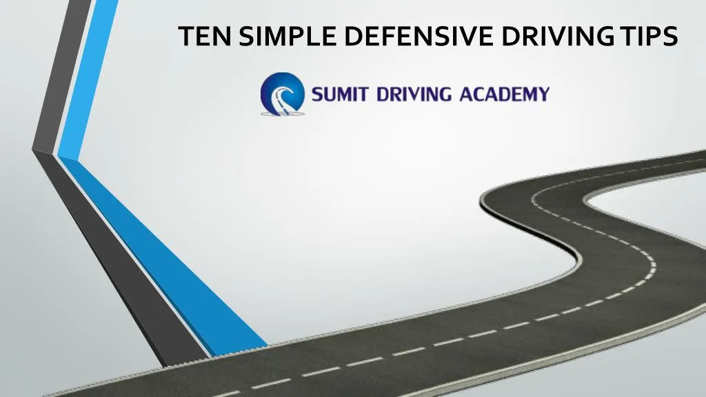 ten simple defensive driving tips