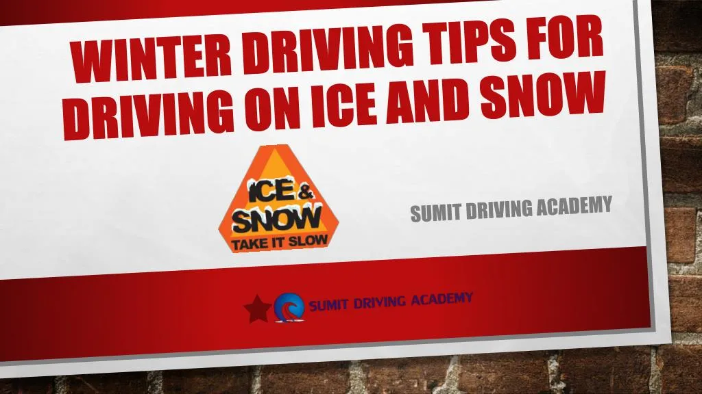 winter driving tips for driving on ice and snow