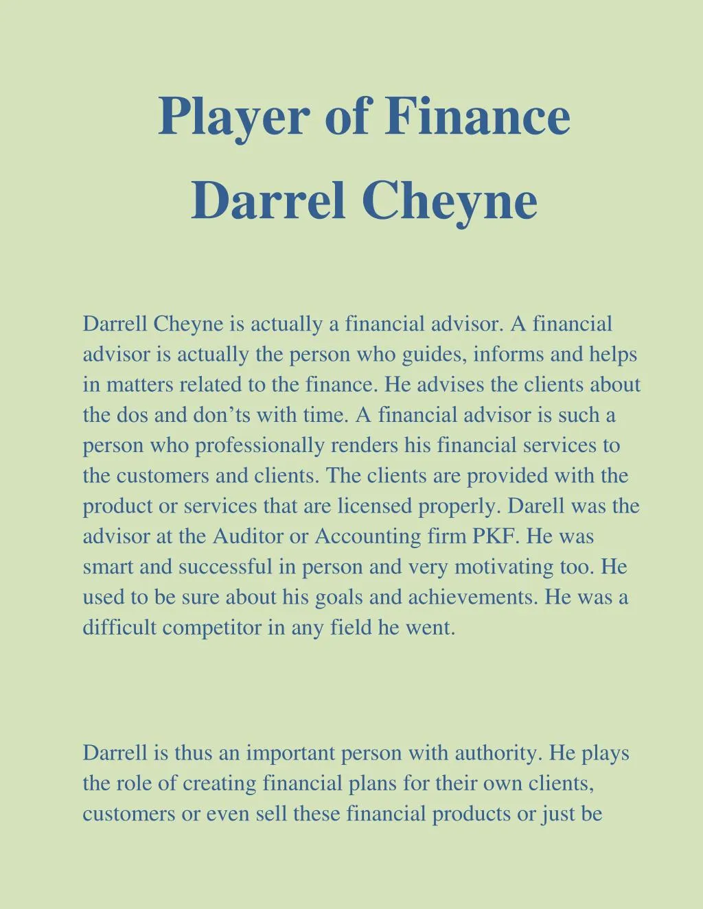 player of finance darrel cheyne