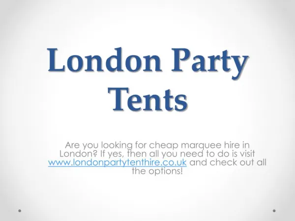 Party Tents London - www.londonpartytenthire.co.uk