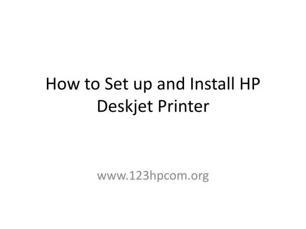 How to Set up and Install HP Deskjet Printer