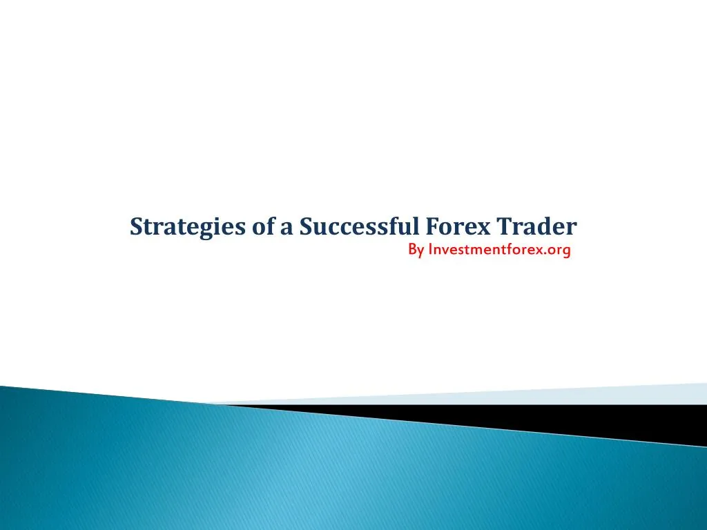 strategies of a successful forex trader
