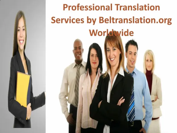 Professional Translation Services by Beltranslation.org Worldwide