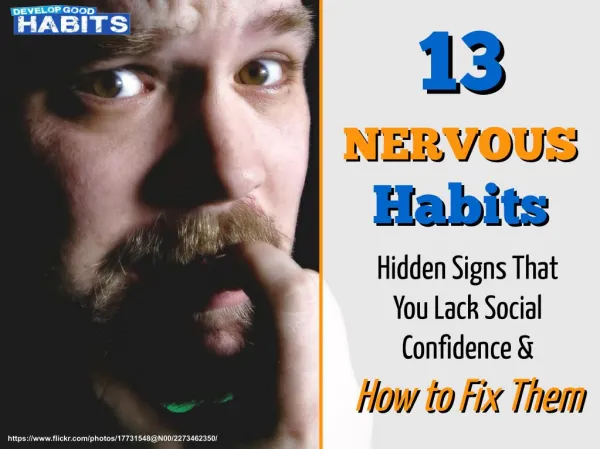13 Nervous Habits: Hidden Signs That You Lack Social Confidence & How to Fix Them