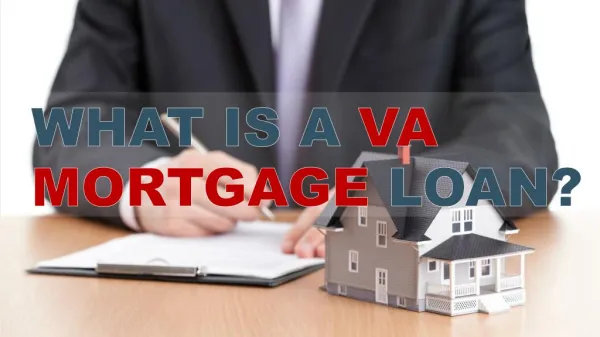 What is a VA Mortgage Loan