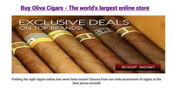 Buy Oliva Cigars-The World's Largest Online Store