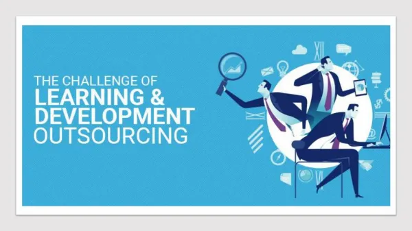 The Challenge of Learning and Development Outsourcing!