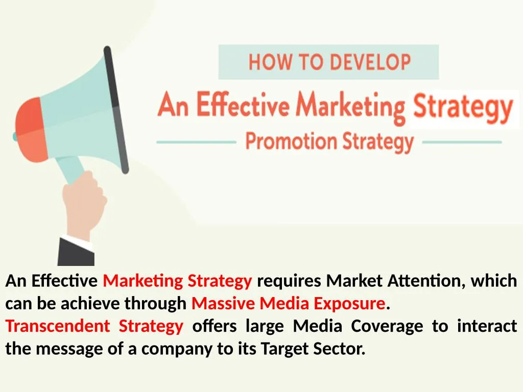 an effective marketing strategy requires market