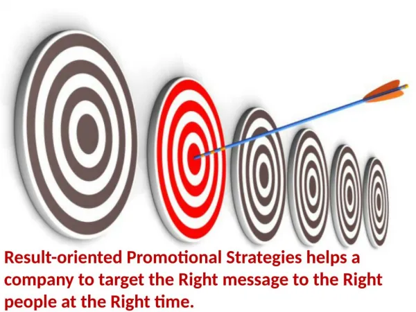 result oriented promotional strategies helps