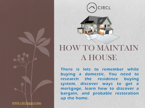 How to Maintain a House | CIRCL