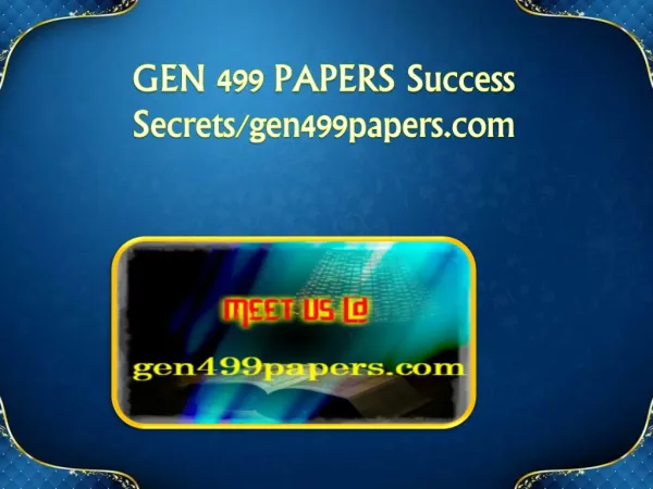 GEN 499 PAPERS Success Secrets/gen499papers.com