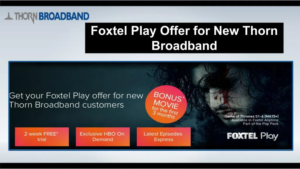 foxtel play offer for new thorn broadband