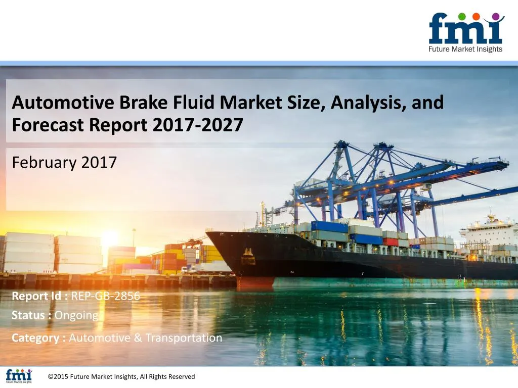 automotive brake fluid market size analysis