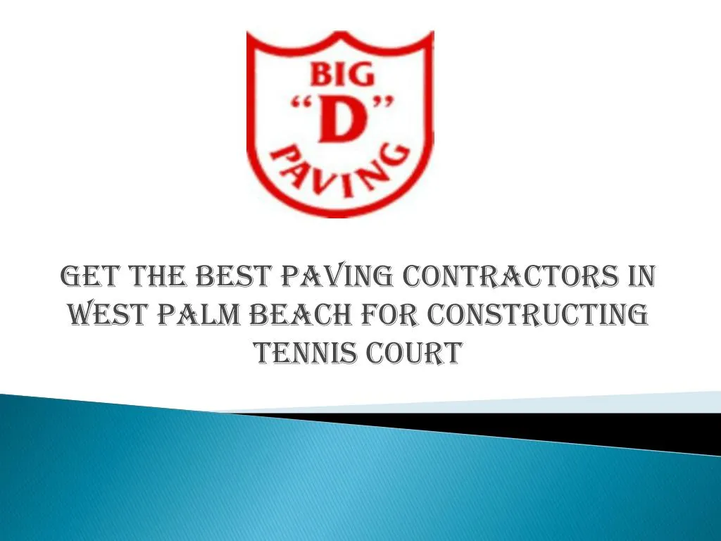 get the best paving contractors in west palm beach for constructing tennis court