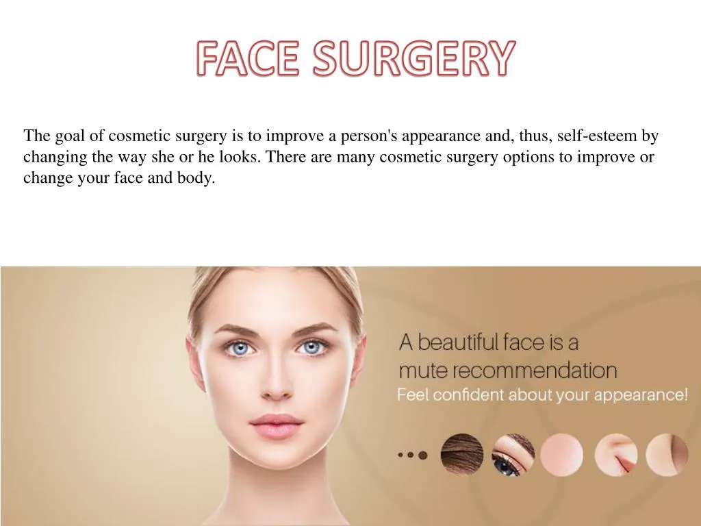 the goal of cosmetic surgery is to improve