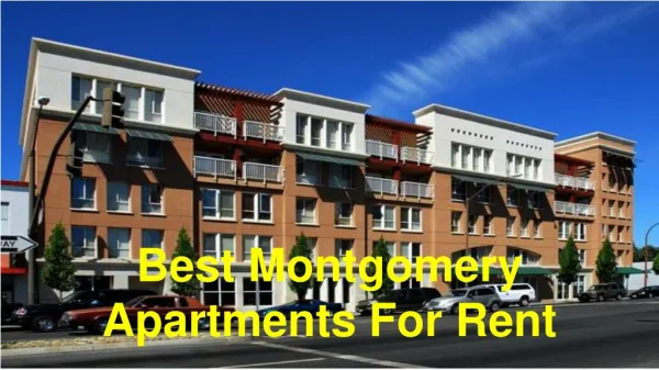 Grab Perfect Deals of Montgomery Apartments