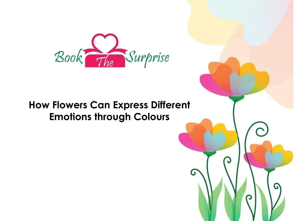 how flowers can express different emotions