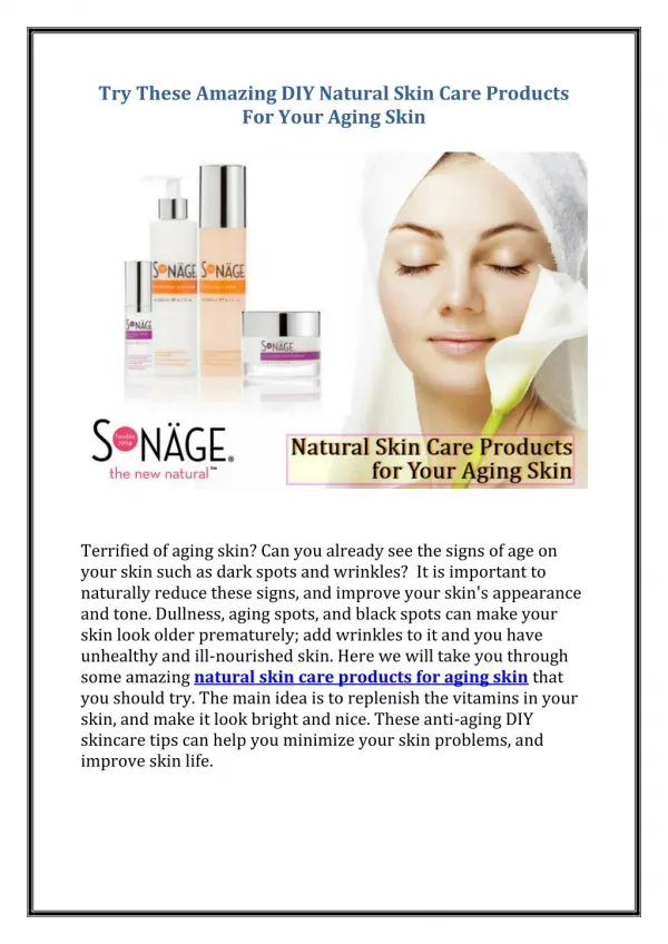 Try These Amazing DIY Natural Skin Care Products For Your Aging Skin