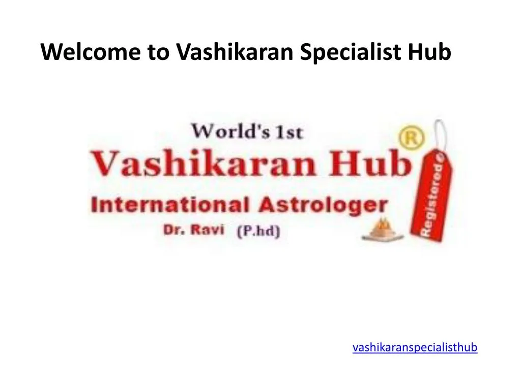 welcome to vashikaran specialist hub