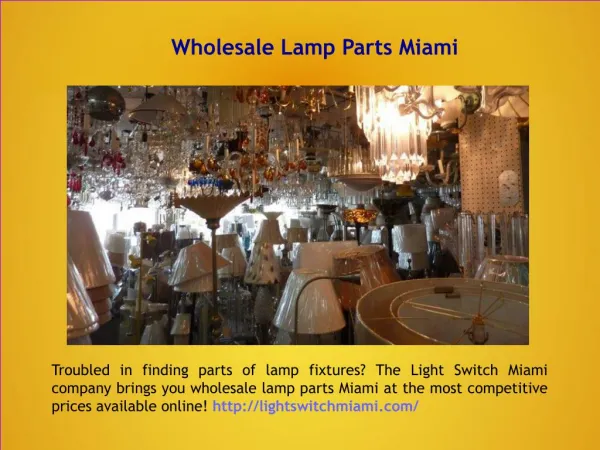 Wholesale Lamp Parts Miami