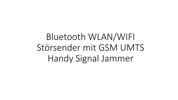 Bluetooth WLAN/WIFI Störsender
