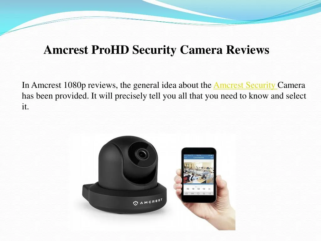 amcrest prohd security camera reviews