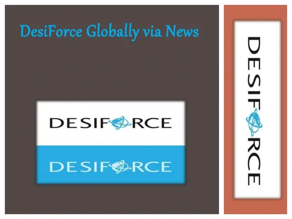 DesiForce Globally via News