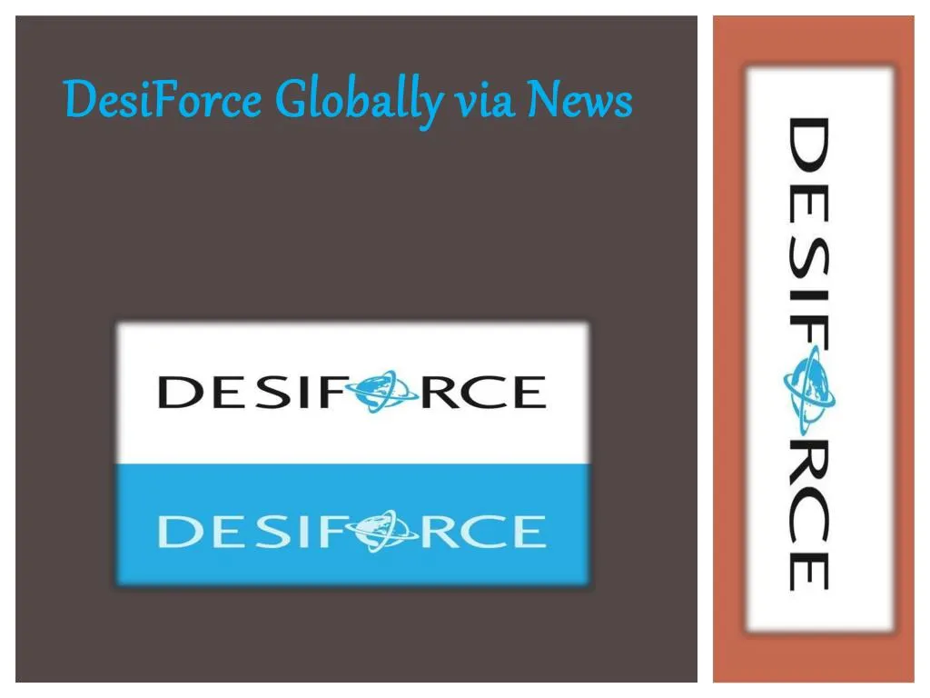 desiforce globally via news