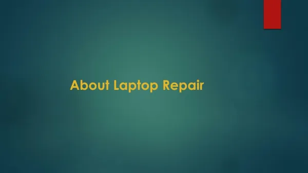 About Laptop Repair
