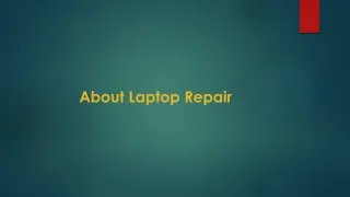 About Laptop Repair - slide 1