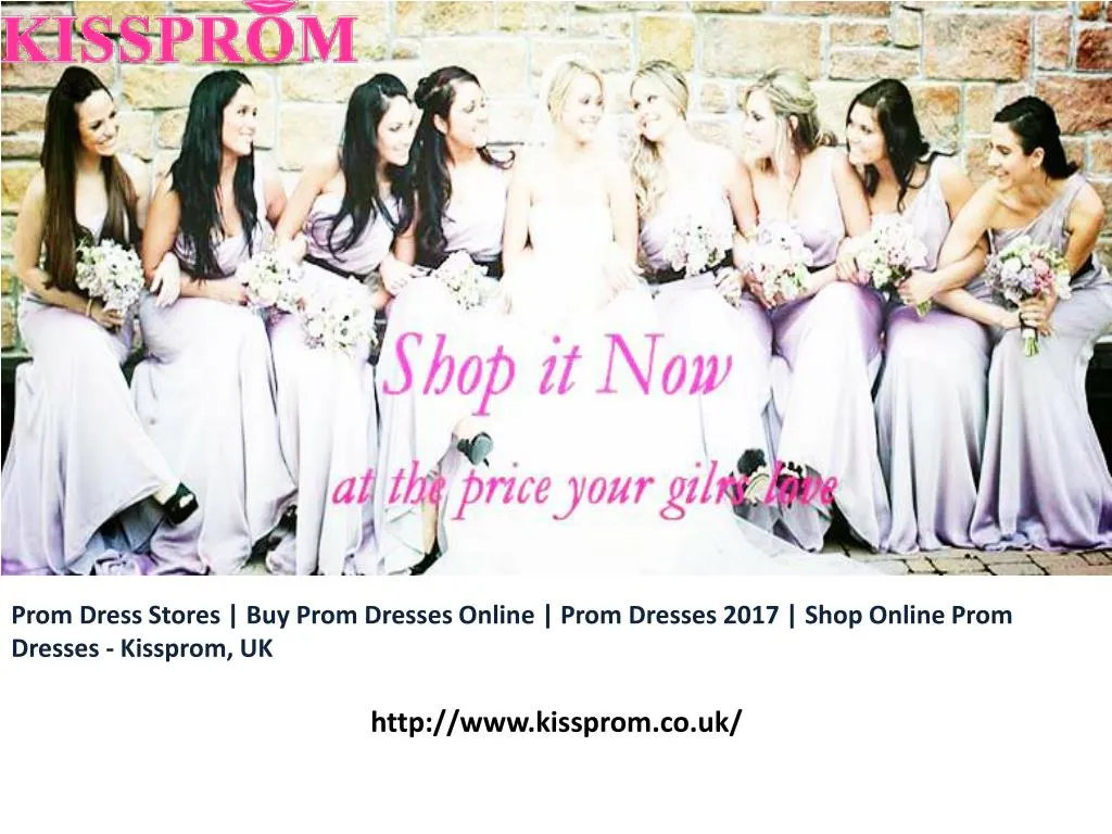 prom dress stores buy prom dresses online prom dresses 2017 shop online prom dresses kissprom uk