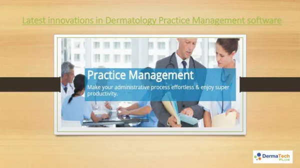 Dermatology Practice Management