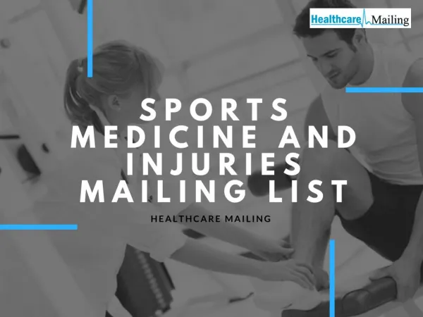 Sports medicine and injuries marketing lists