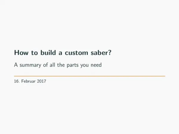 How to build a custom saber?
